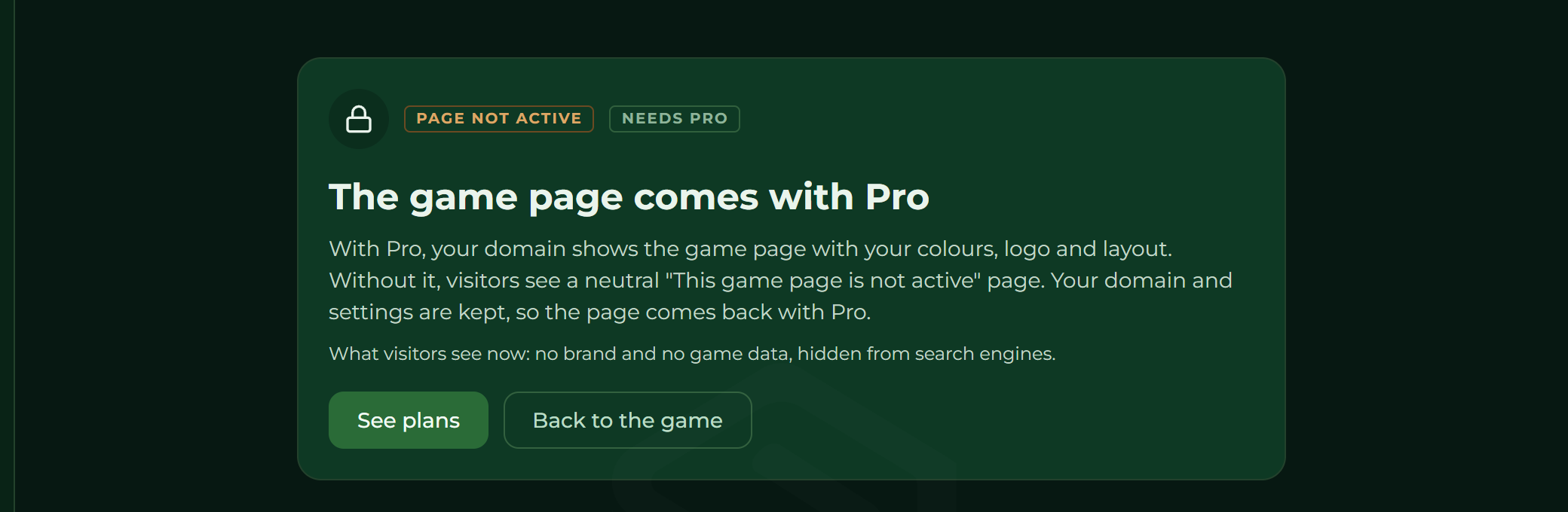 The locked card without Pro: The game page comes with Pro, marked Page not active, with the See plans and Back to the game buttons